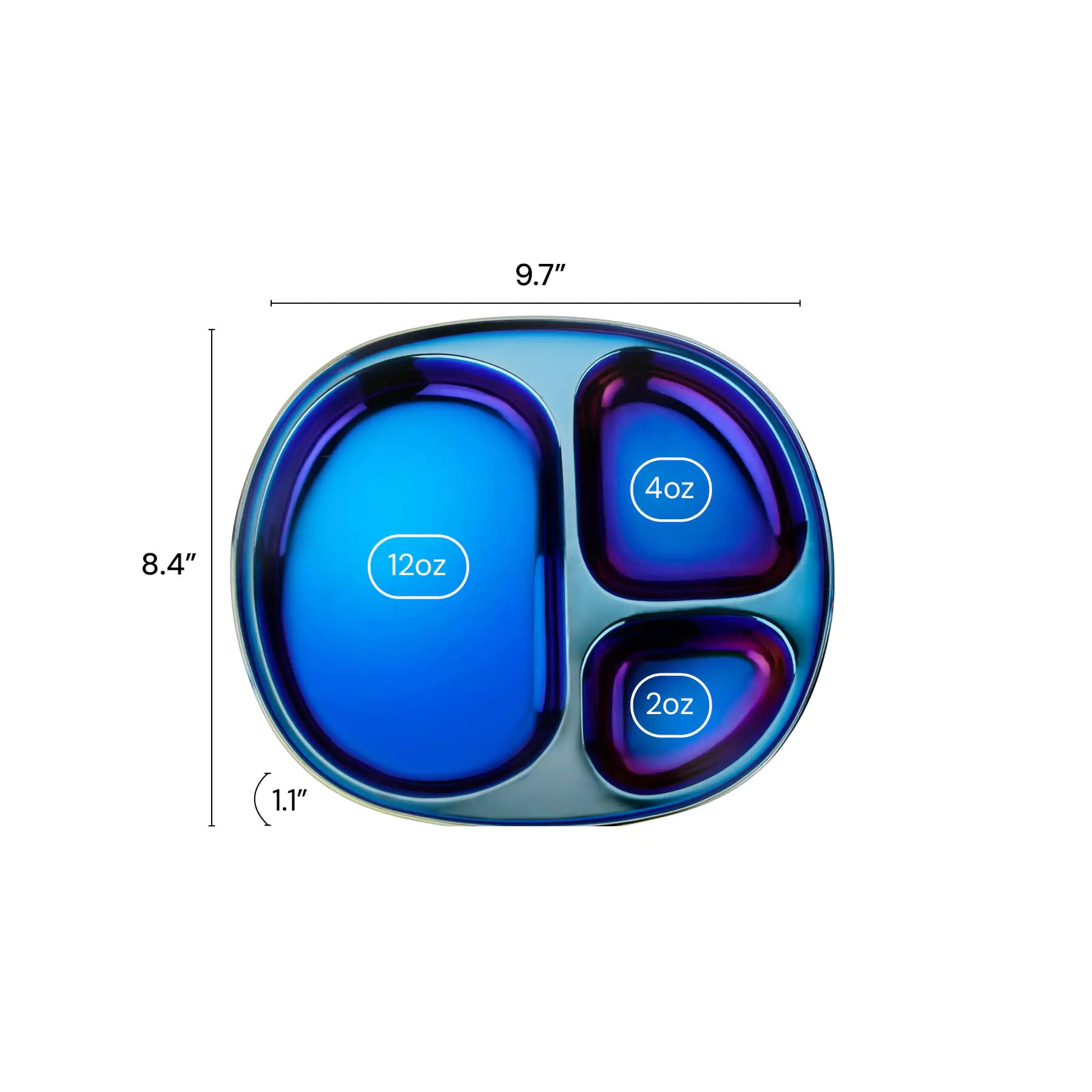 The Balanced Bites compartment plate for toddlers is 9.7" by 8.4" and 1.1" deep. The 3 compartments are 12 oz, 4 oz, and 2 oz.