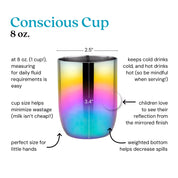 Conscious Cup - 8 oz