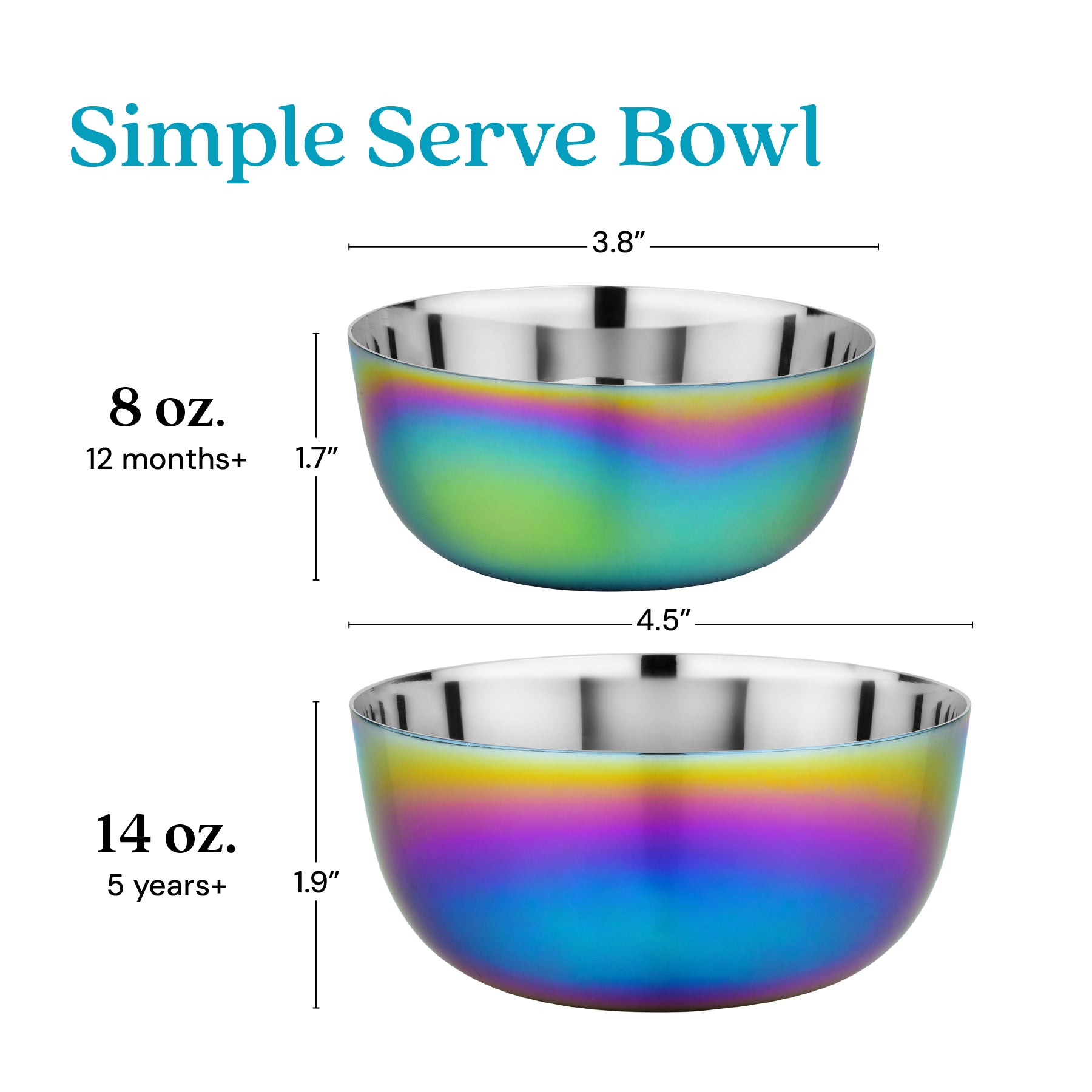 Two rainbow-colored bowls with measurements of 8 ounces for 12 months and up and 14 ounces for 5 years and up recommendations on a white background